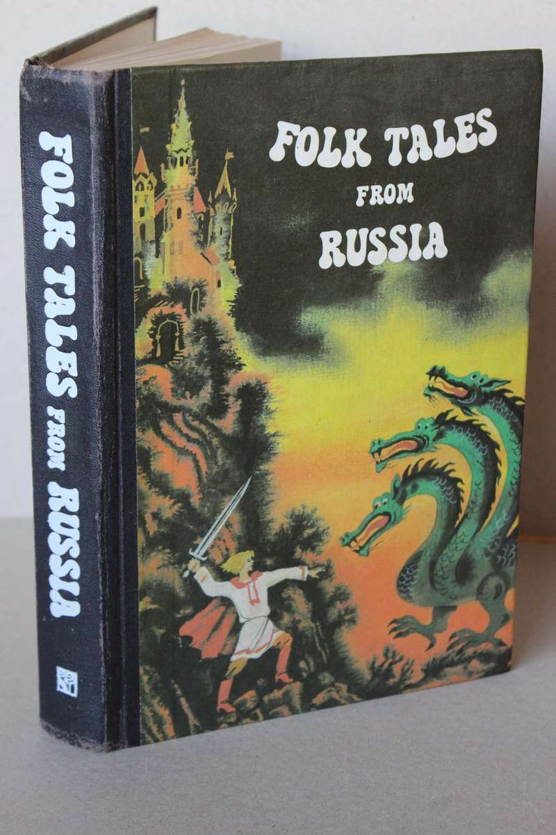 FOLK TALES FROM RUSSIA  Translated by Olga Shartse