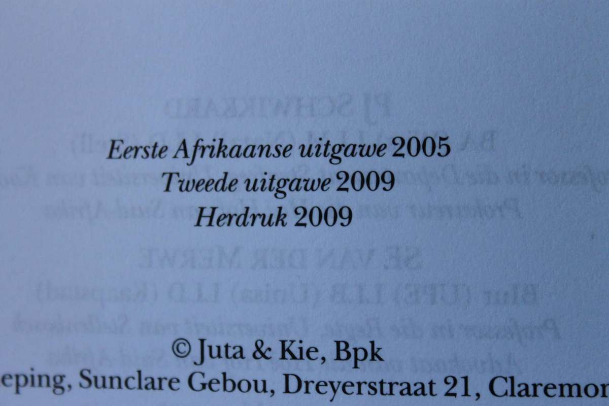 BEGINSELS VAN DIE BEWYSREG  deur P.J. Schwikkard, S.E. van der Merwe en ander. Tweede Uitgawe 2009