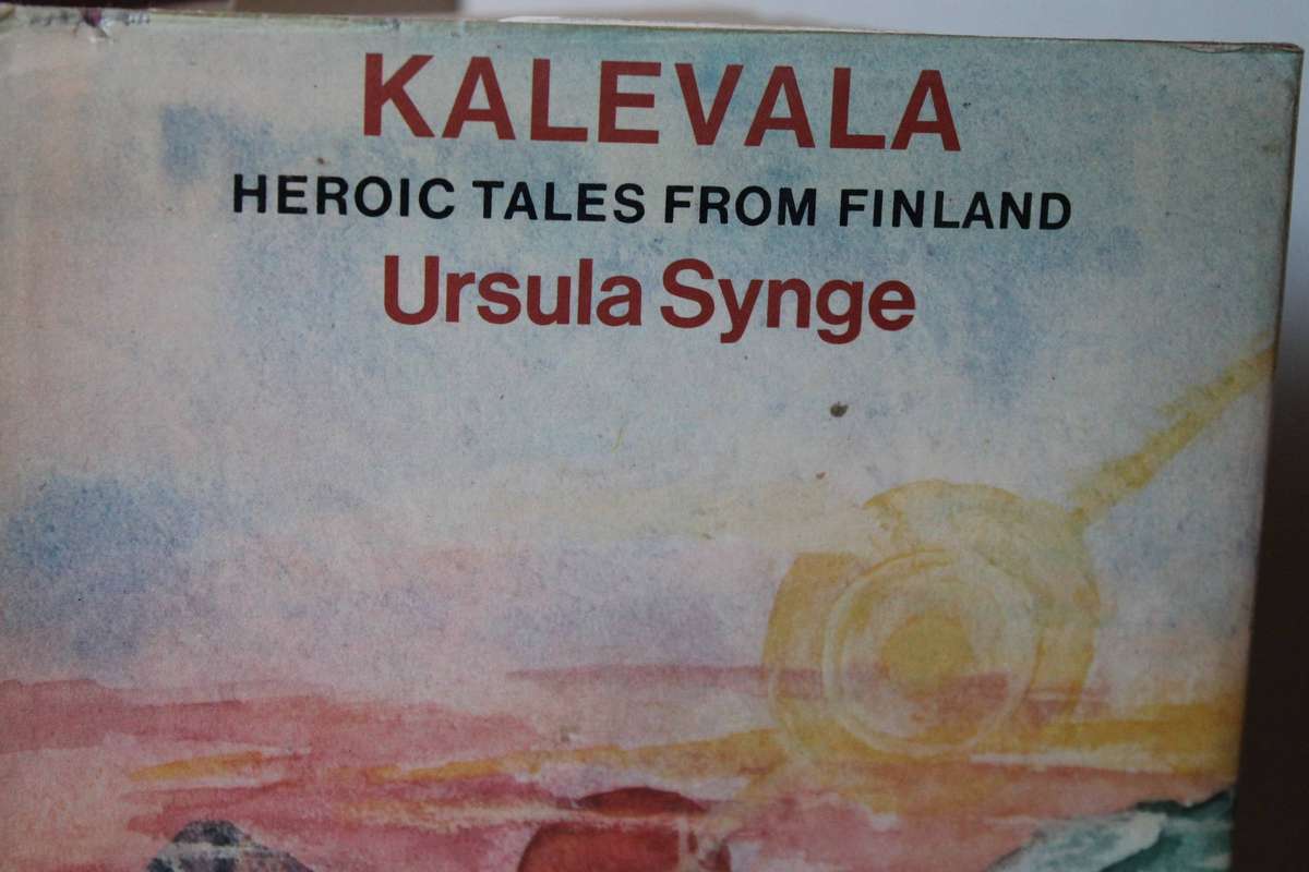 KALEVALA HEROIC TALES FROM FINLAND  by Ursula Synge
