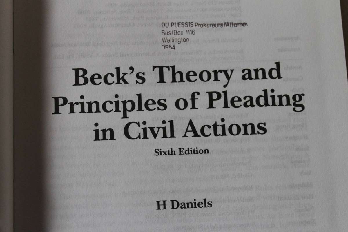 BECK'S THEORY AND PRICIPLES OF PLEADING IN CIVIL ACTIONS  by H. Daniels  Sixth Edition