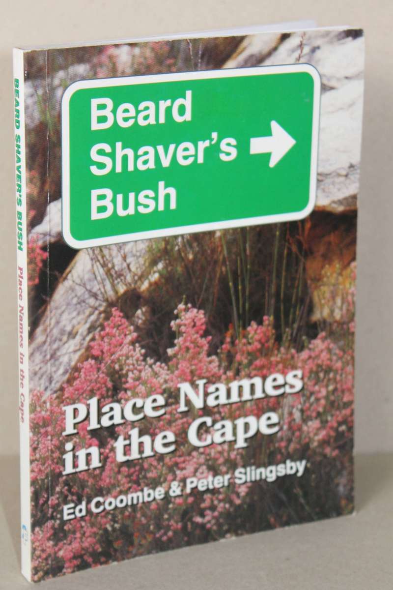 PLACE NAMES IN THE CAPE  by Ed Coombe & Peter Slingsby