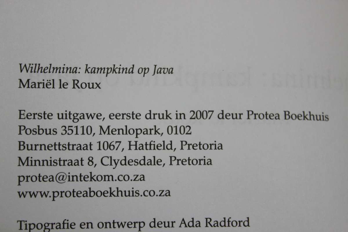WILHELMINA KAMPKIND OP JAVA  deur Mariel le Roux (2de W-oorlog)