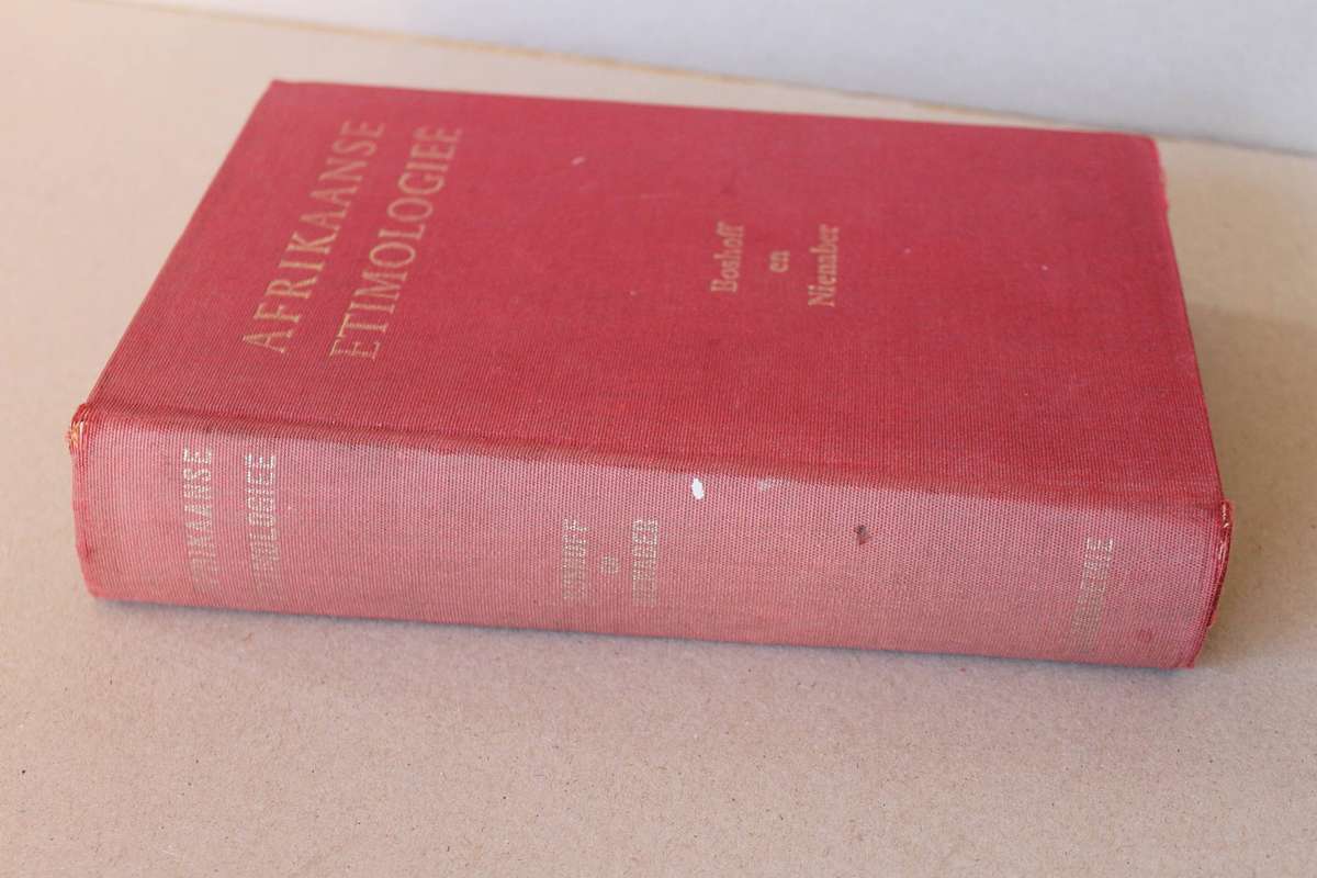 AFRIKAANSE ETIMOLOGIEë  deur S.P.E. Boshoff en G. C.S. Nienaber