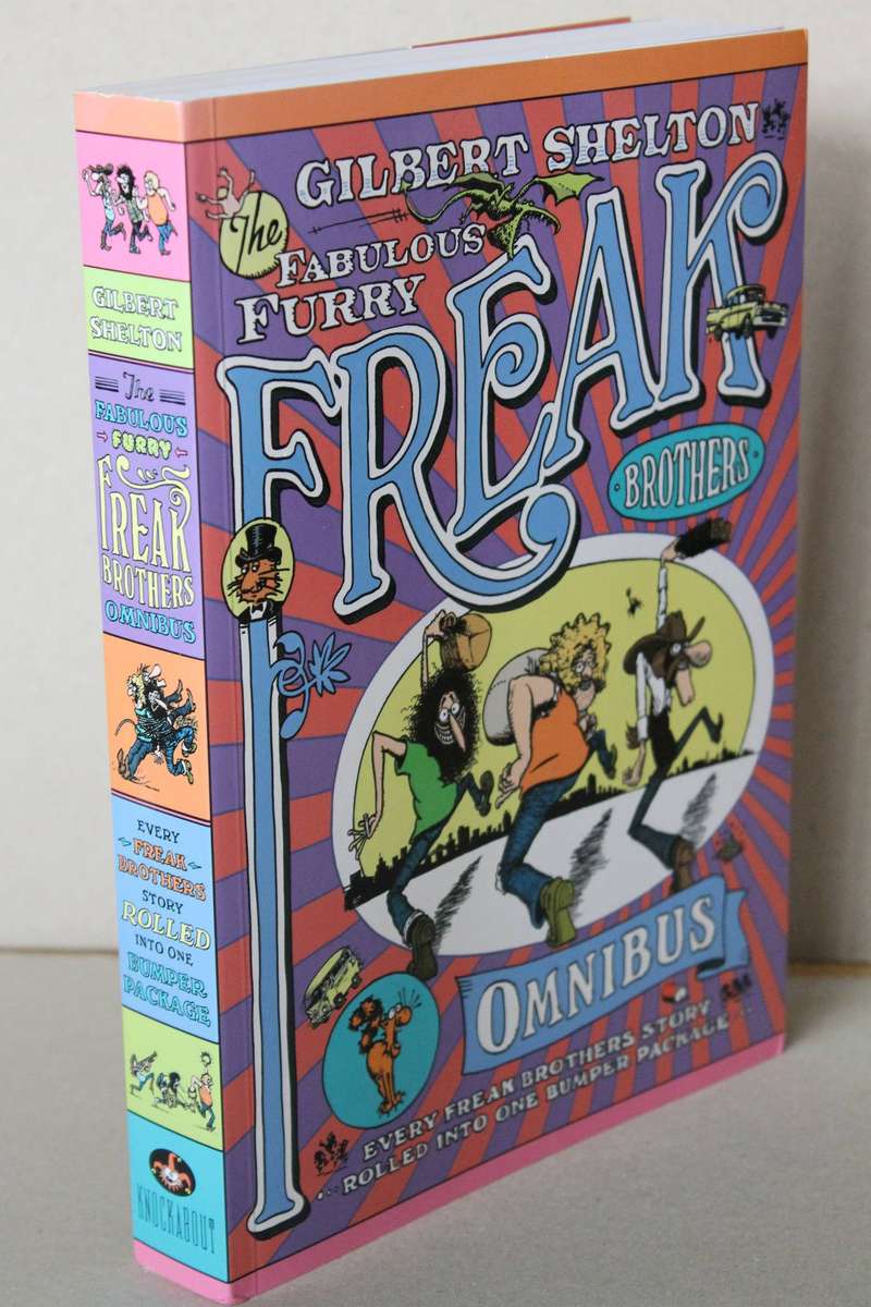 COMIC BOOKS: GILBERT SHELTON  The Fabulous Furry Freak Brothers  Omnibus