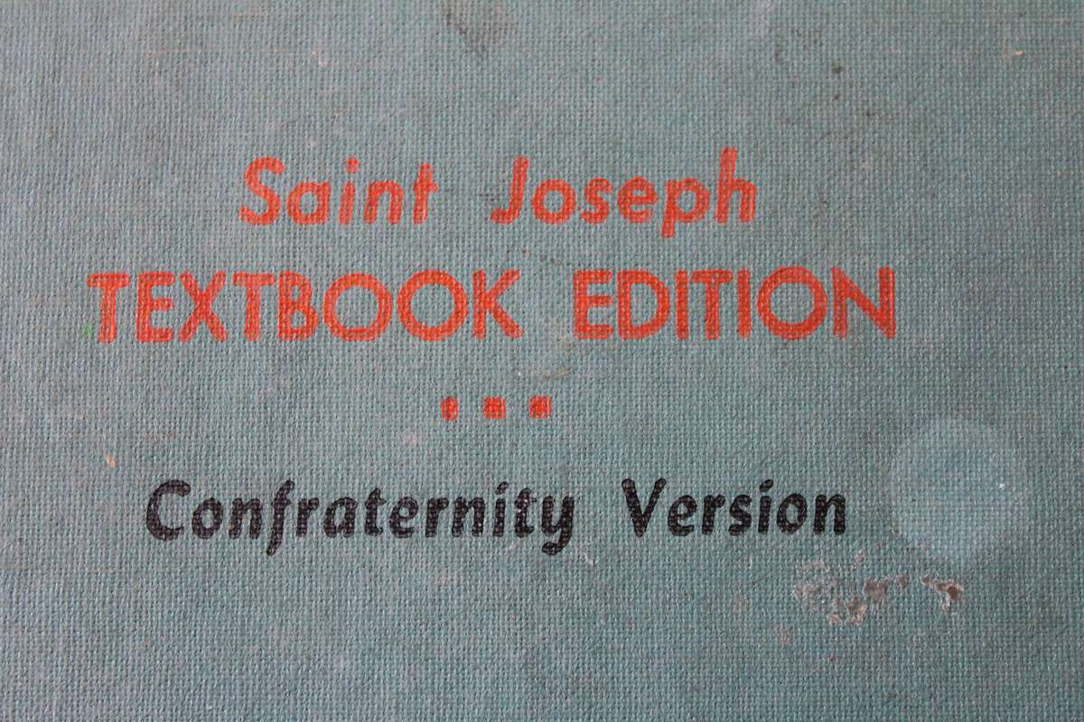 HOLY BIBLE SAINT JOSEPH TEXTBOOK EDITION  Confraternity Version  1963