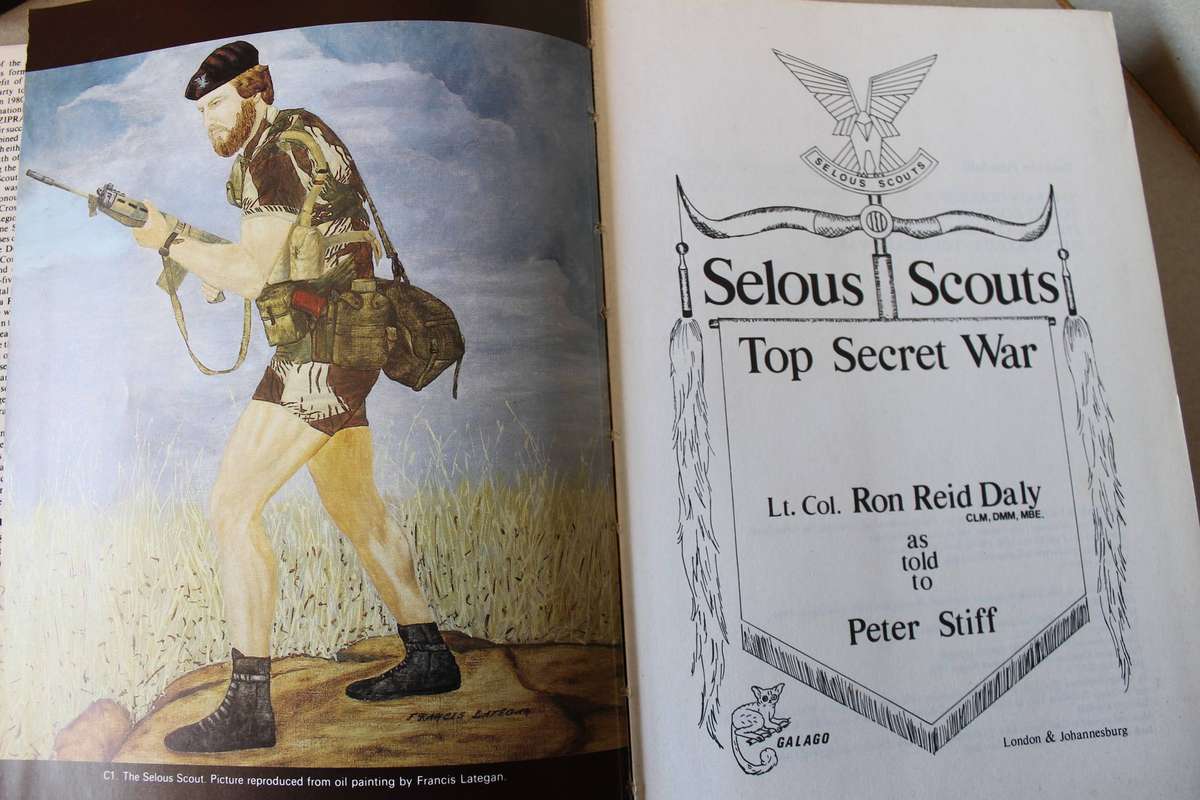 SELOUS SCOUTS TOP SECRET WAR by Lt. Col. Ron Reid Daly as told to Peter Stiff