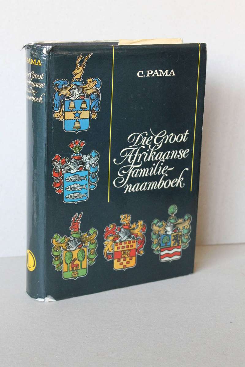 DIE GROOT AFRIKAANSE FAMILIENAAMBOEK  deur C. Pama