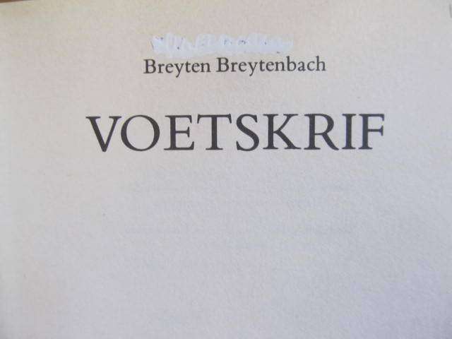 Breyten Breytenbach -  Voetskrif