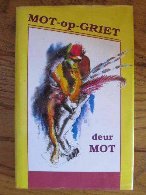Marita van der Vyver -  Mot-op-Griet  -(deur MOT)