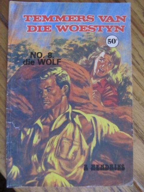 R Hendriks  -   Temmers van die woestyn   -   No 8   Die wolf