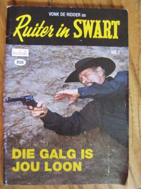 Ruiter in swart -  Nr 1  Die galg is jou loon   -   Vonk de Ridder