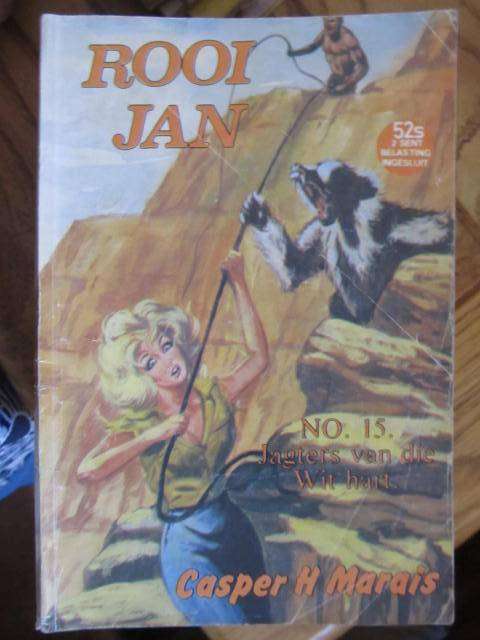 Casper H Marais  -  Rooi Jan   no 15  Jagters van die wit hart