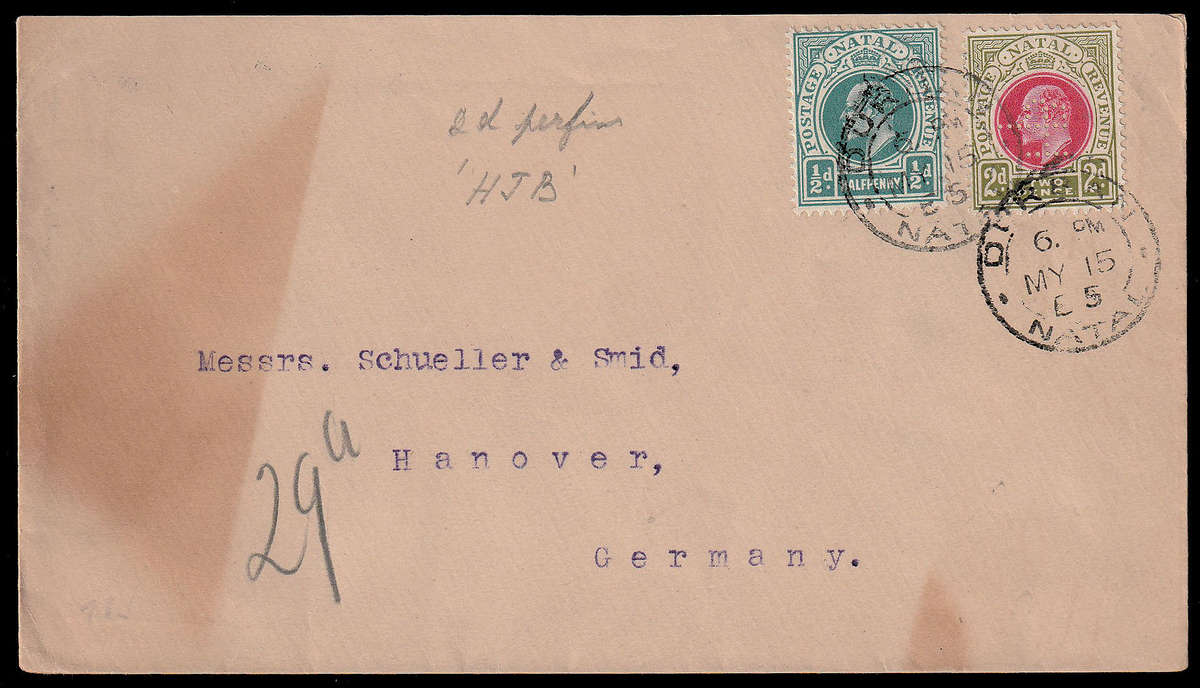 NATAL  1905 (MY 15) COVER TO GERMANY FRANKED KEVII 2d PERFORATED HJB AND ½d FROM DURBAN TO GERMANY.