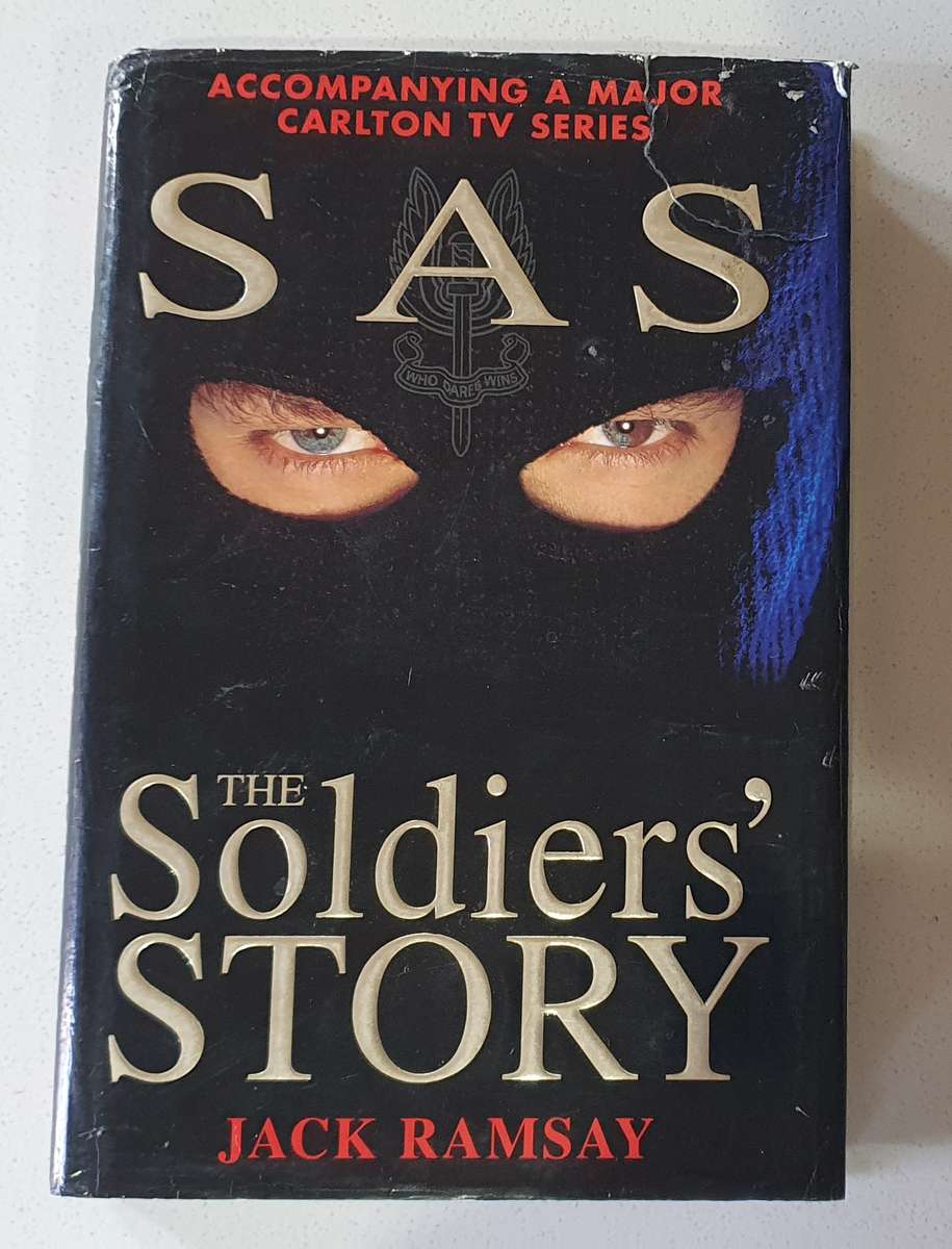 SAS The soldiers story - by Jack Ramsay (hard cover) as per photo.
