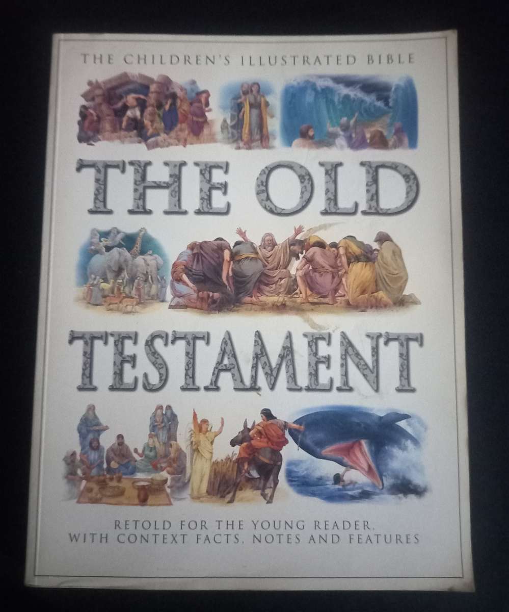 The Old Testament, the children's illustrated bible, retold for the young reader