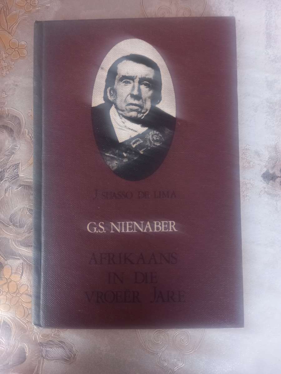 Afrikaans in die vroeer jare - G.S. Nienaber