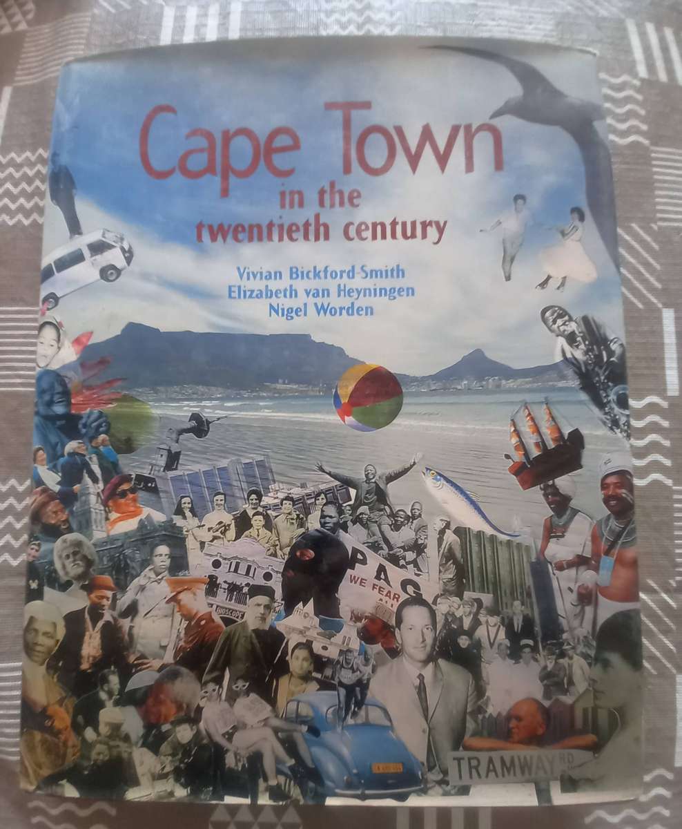 Cape Town in the twentieth century - An Illustrated Social History