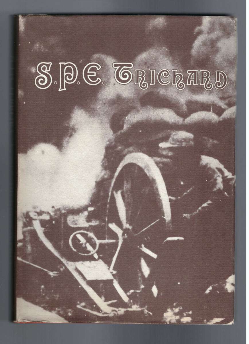 Geschiedenis Werken en Streven van S.P.E. Trichard