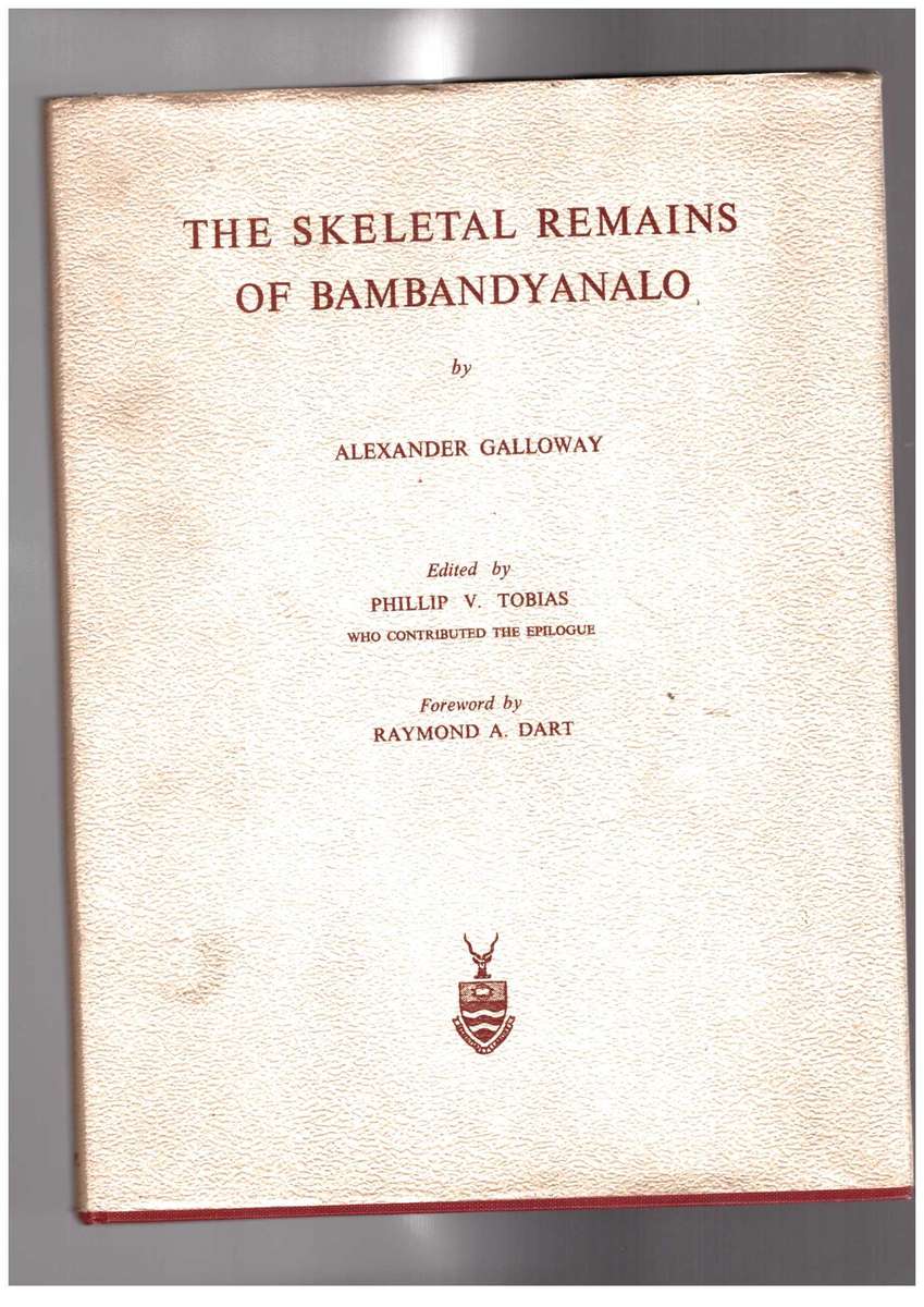 The Skeletal Remains of Bambandyanalo, (Mapungubwe)