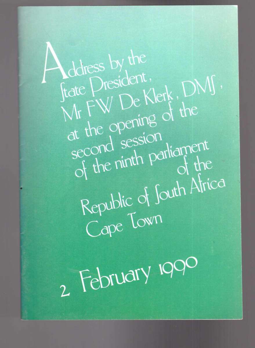 Address by the State President Mr. FW De Klerk - 1990
