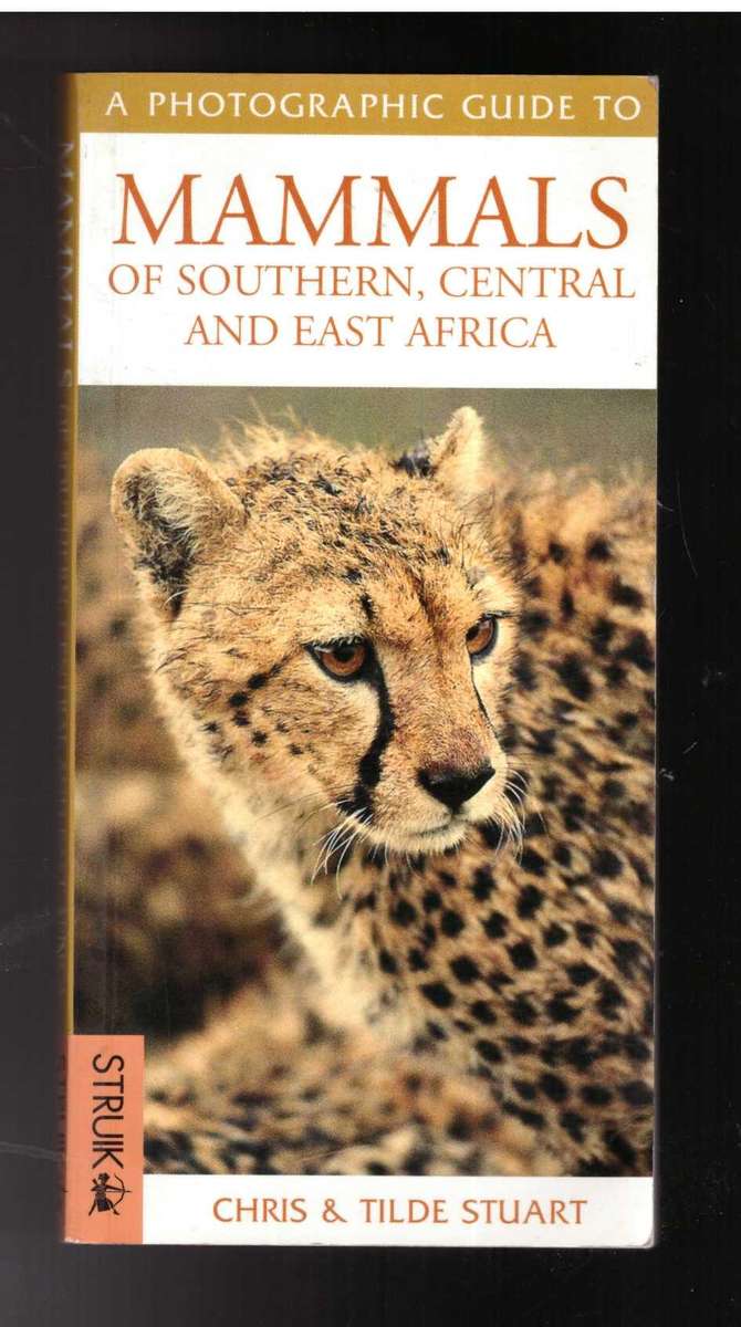 Mammals of Southern, Central and East Africa