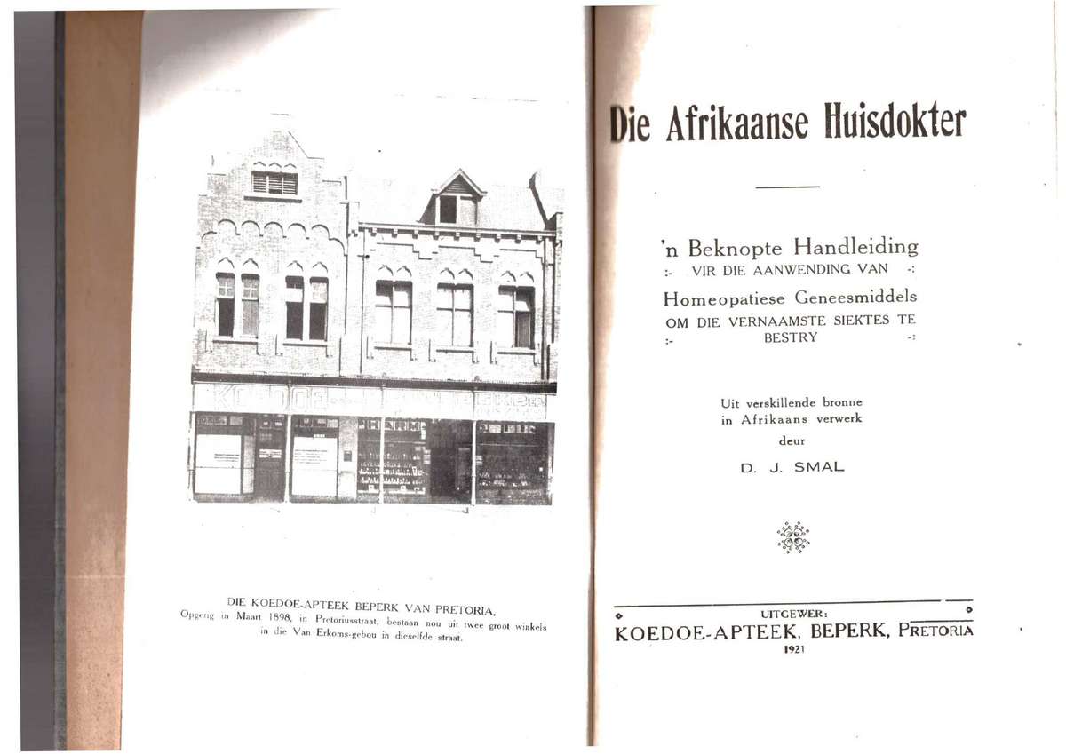 Die Afrikaanse Huisdokter, 1921 - eerste uitgawe, baie skaars