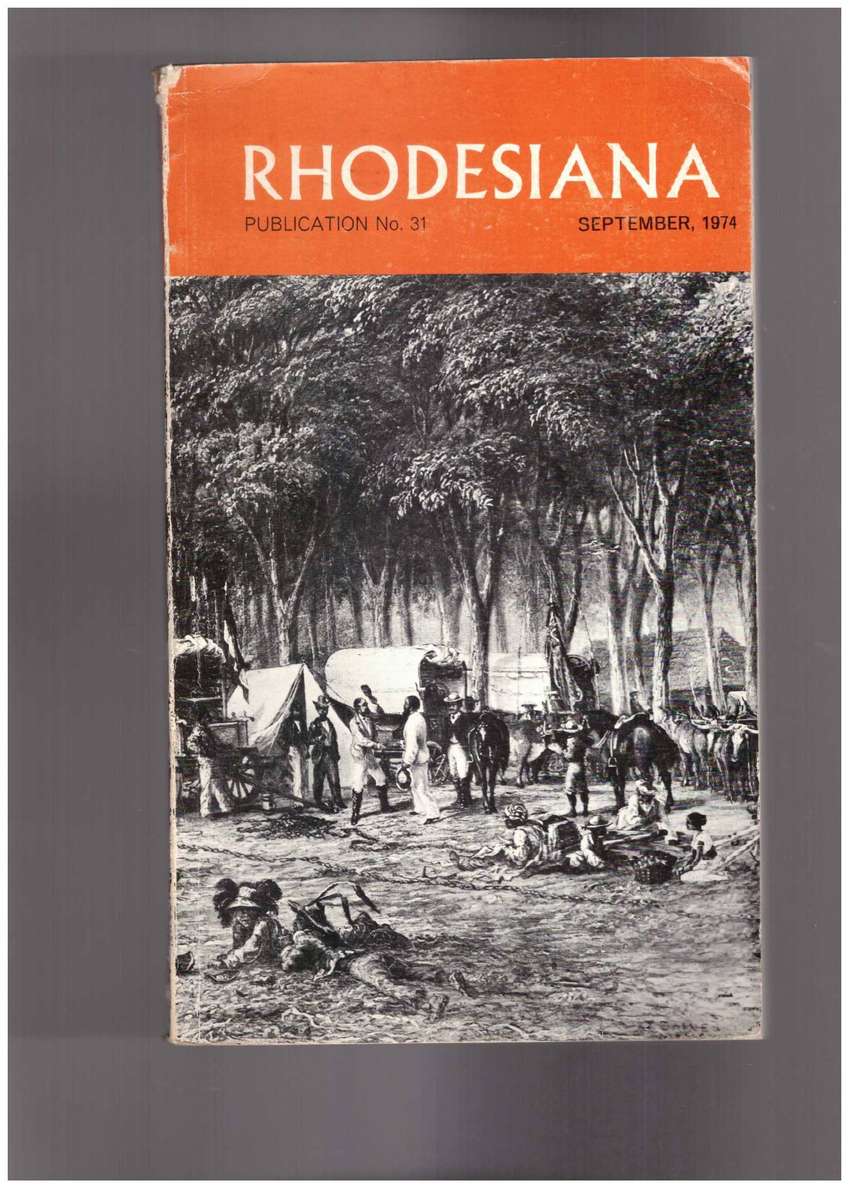 Rhodesiana Publication No. 31 - September, 1974