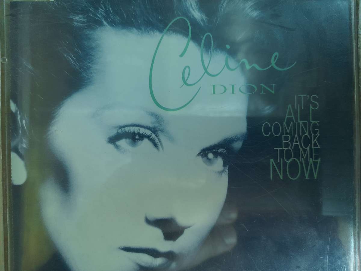 Celine Dion - Its all coming back to me now (Single)