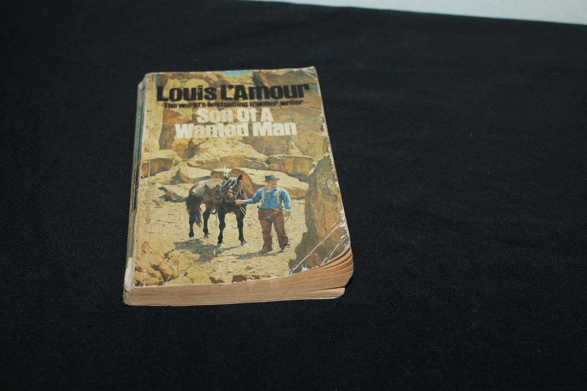 Louis L'Amour Son of a wanted man