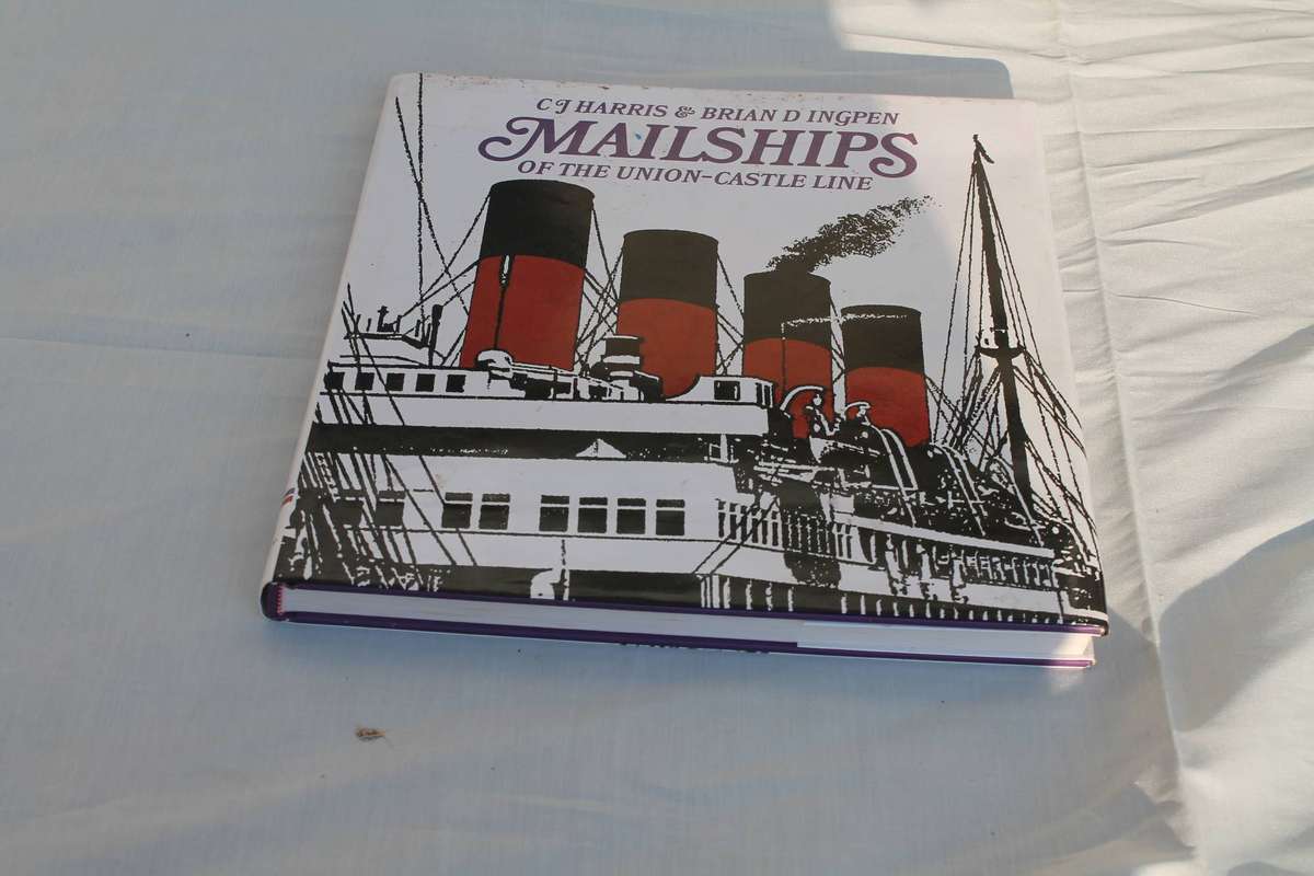Mail Ships of the Union Castle Line C J Harris