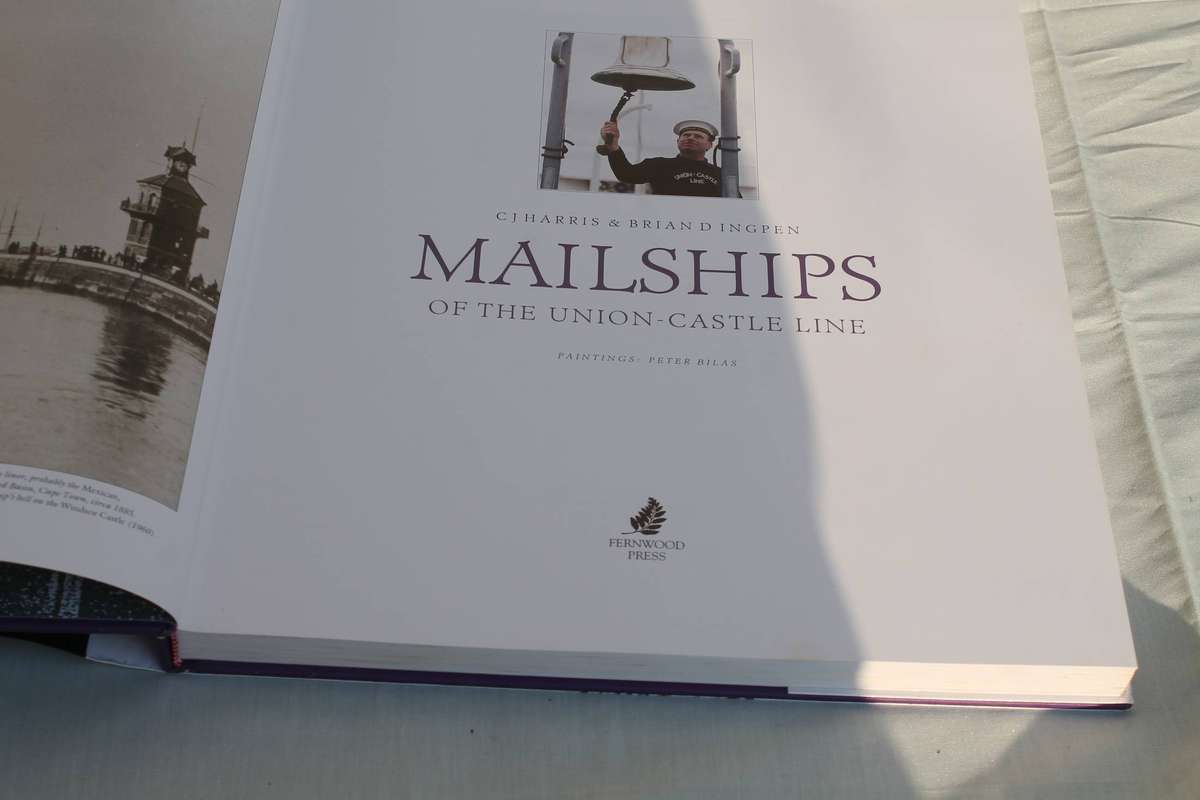 Mail Ships of the Union Castle Line C J Harris