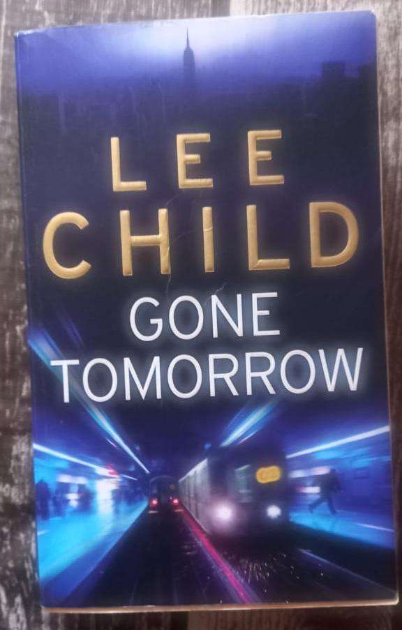 Gone Tomorrow by Lee Child