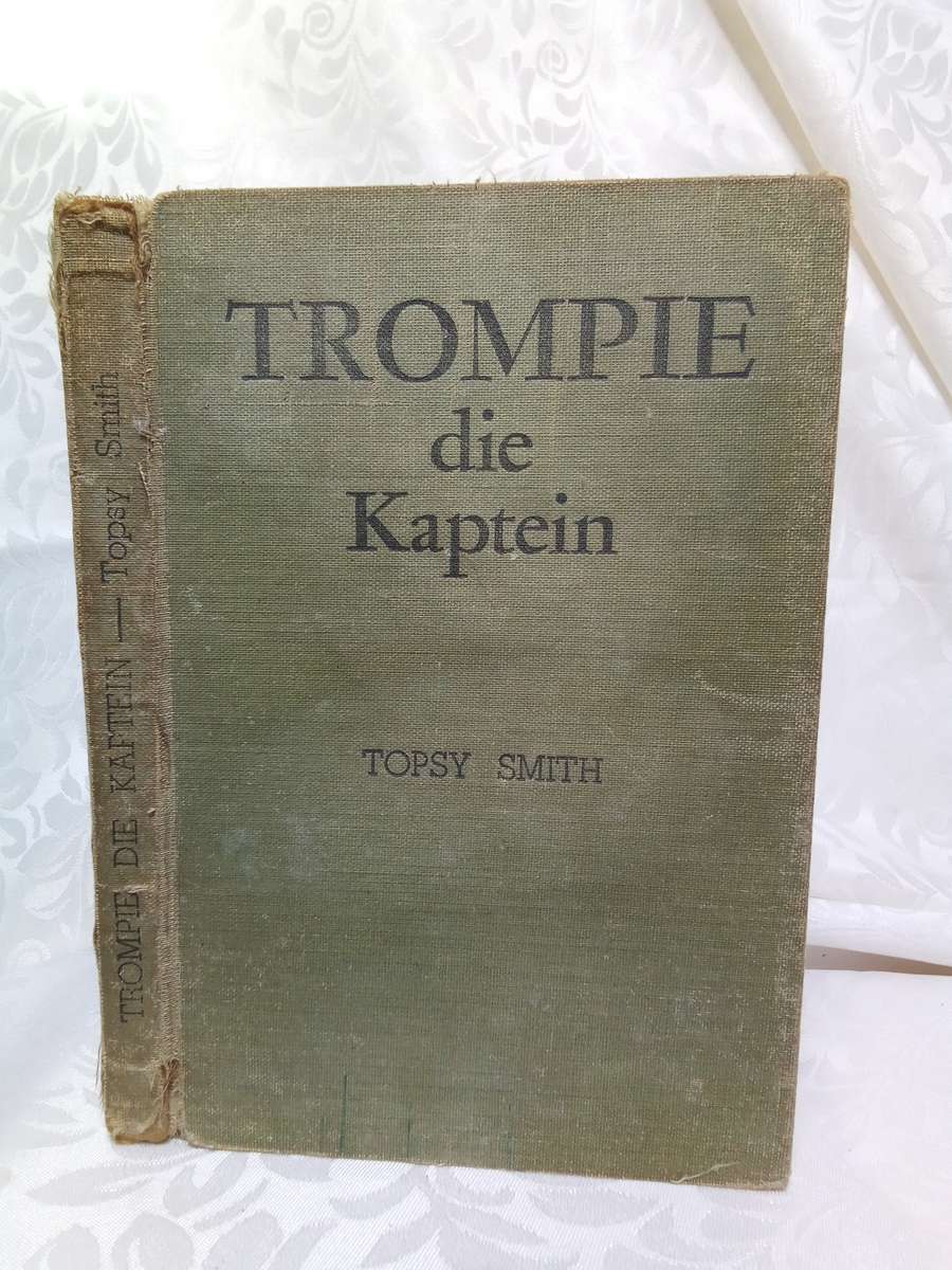 Trompie die kaptein - Topsy Smith (1ste uitgawe?)