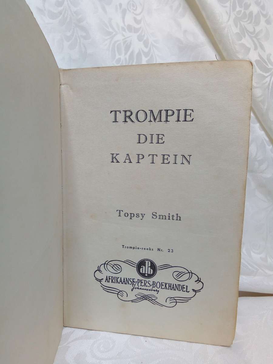 Trompie die kaptein - Topsy Smith (1ste uitgawe?)