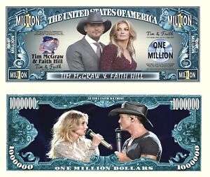 TIM MCGRAW & FAITH HILL NOVELTY MILLION DOLLAR BILL