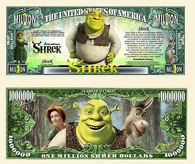 SHREK MILLION DOLLAR NOVELTY  BILL