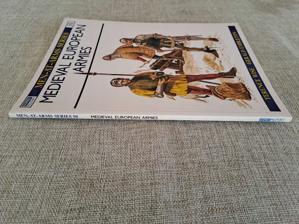 Medieval European Armies - Osprey Men-At-Arms Series #50