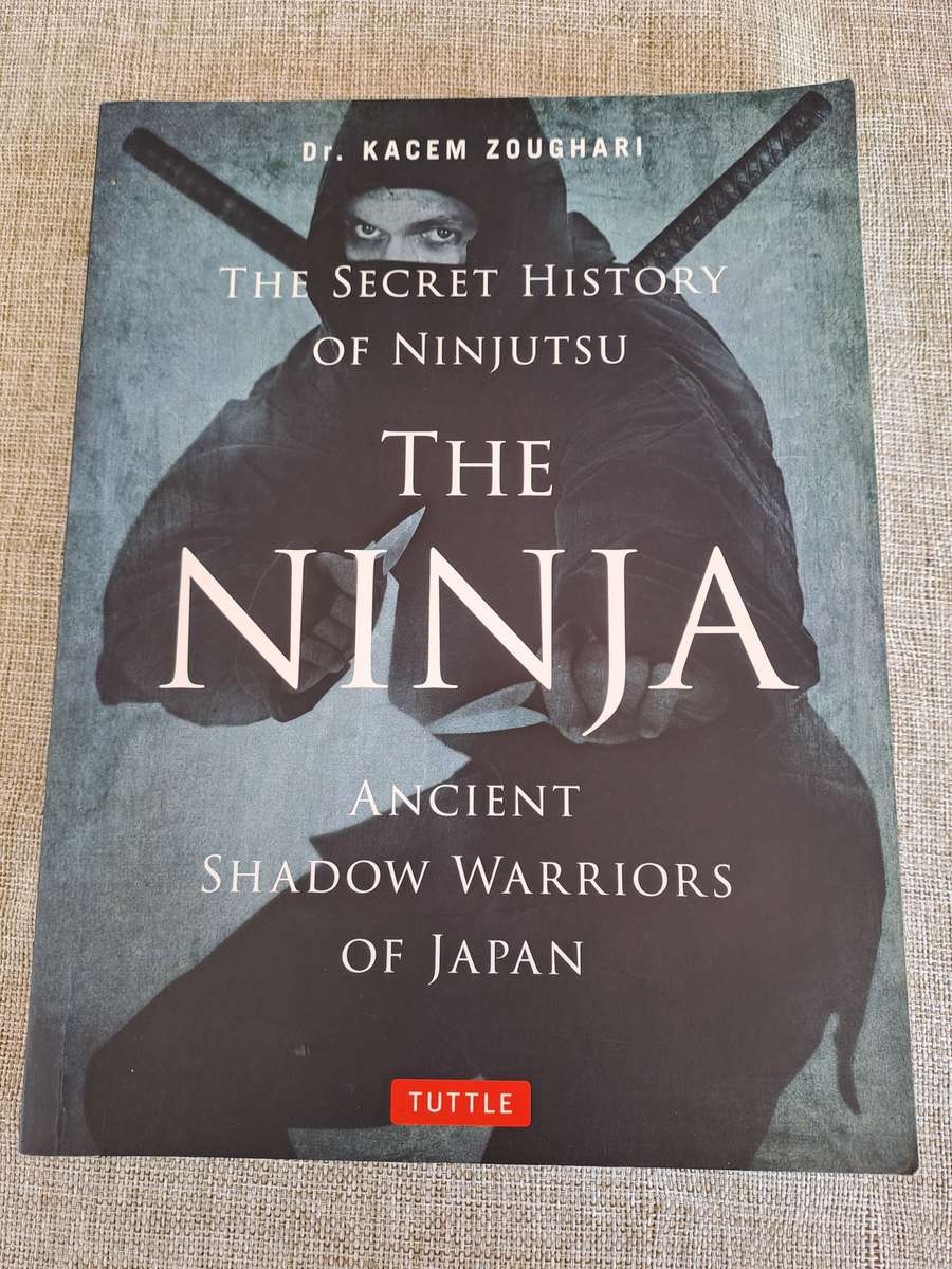 The Ninja - Ancient Shadow Warriors of Japan