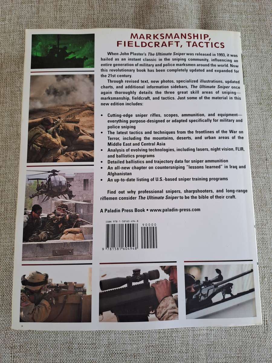 The Ultimate Sniper  Updated and Expanded by Maj. John L. Plaster, USAR (RET.)