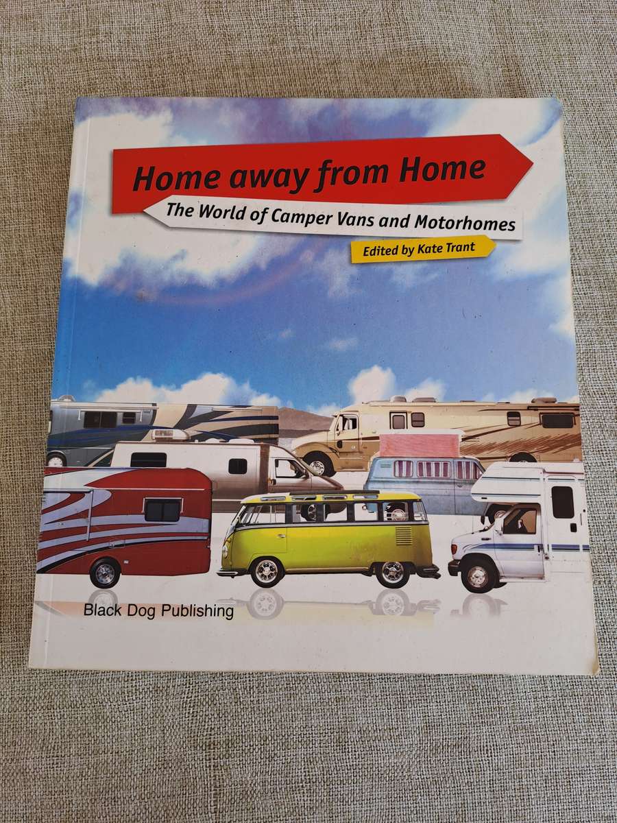 Home Away From Home: The World of Camper Vans and Motorhomes
