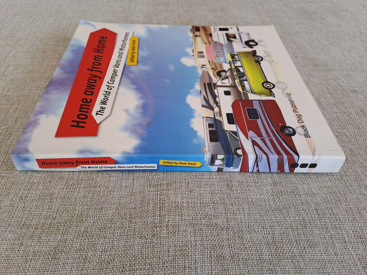 Home Away From Home: The World of Camper Vans and Motorhomes