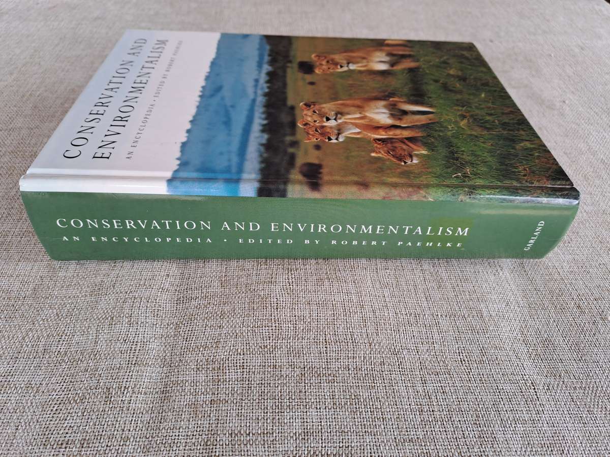 Conservation and Environmentalism: An Encyclopedia