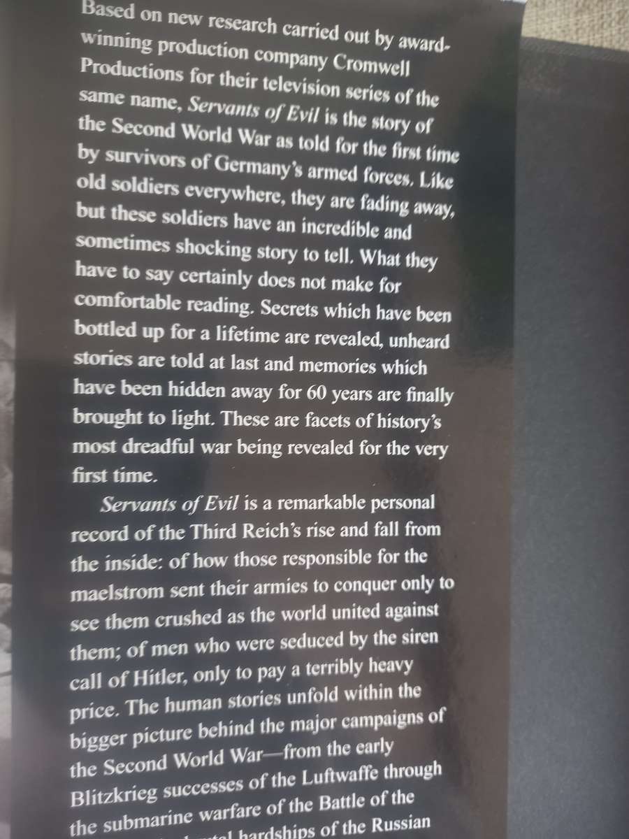 Servants of Evil - survivors of Hitlers armed forces - Bob Carruthers