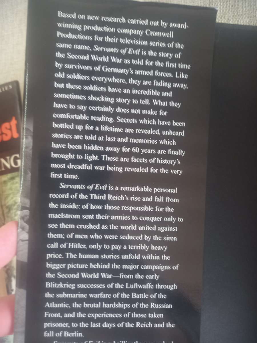 Servants of Evil - survivors of Hitlers armed forces - Bob Carruthers