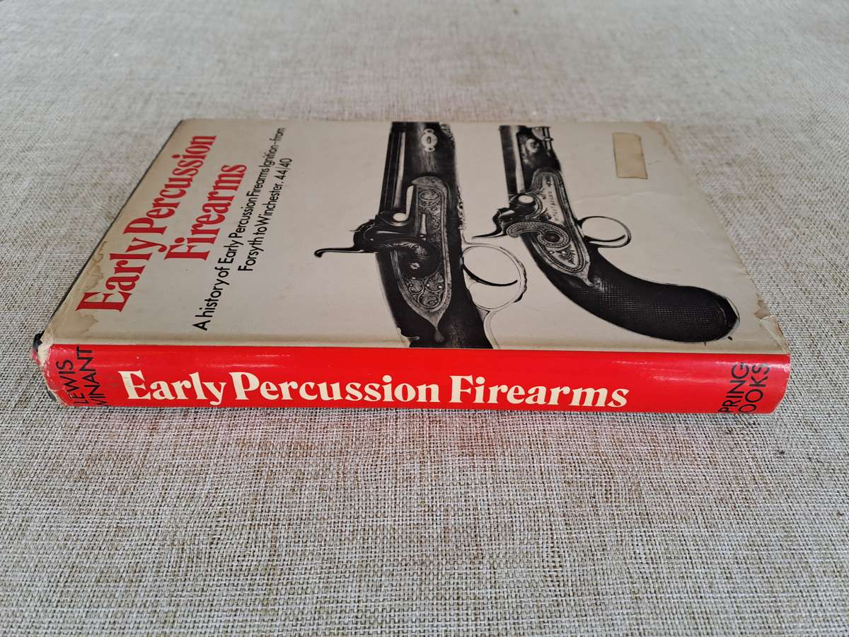 Early Percussion Firearms - Lewis Winant