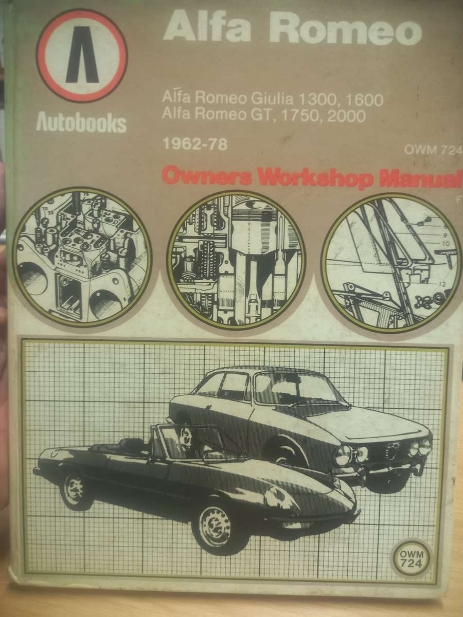 Alfa Romeo / Giulia and Alfa Romeo GT - 1962 to 1978 - Owners Workshop Manual - Autobooks