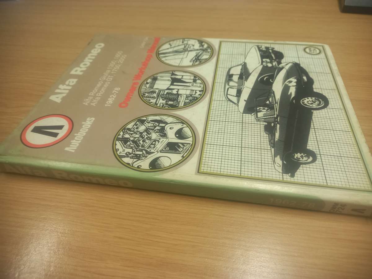 Alfa Romeo / Giulia and Alfa Romeo GT - 1962 to 1978 - Owners Workshop Manual - Autobooks