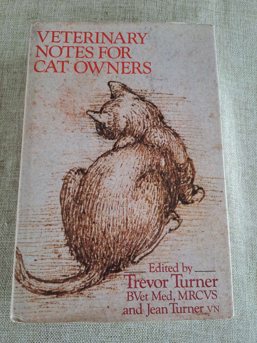Veterinary Notes for Cat Owners - Trevor & Jean Turner