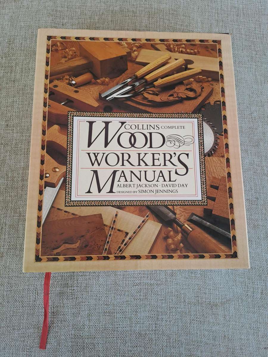 Wood Workers Manual Collins Complete