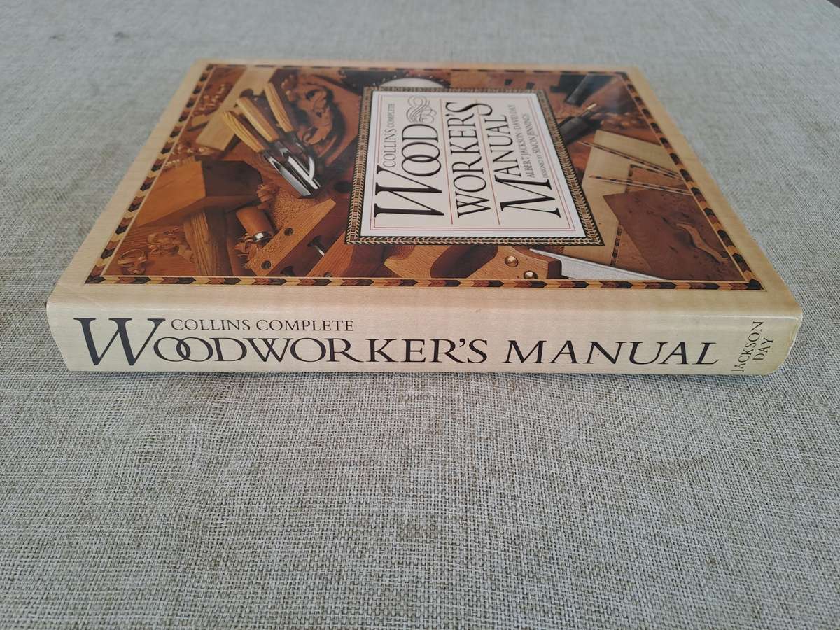 Wood Workers Manual Collins Complete